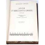 ZWEIG - DER STREIT UM FELDWEBEL GRISCHA. Auflage.1, Leder