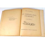 KONOPNICKA- TO KSIĄŻŻECZKA OSOBLIWA 1927 illustrations by Gawiński