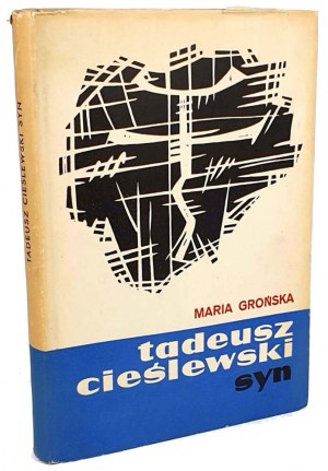 GROŃSKA - TADEUSZ CIEŚLEWSKI SYN [Monographie über das künstlerische Werk eines der bedeutendsten polnischen Grafiker].