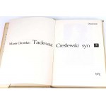 GROŃSKA - TADEUSZ CIEŚLEWSKI SYN [Monographie über das künstlerische Werk eines der bedeutendsten polnischen Grafiker].