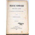 MAŁECKI - JULIUSZ SŁOWACKI JEGO ŻYCIE i DZIEŁA, Bd. 1-2, 1866