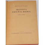FULARSKI- ARGENTINA-PARAGUAY-BOLIVIA Dojmy z cesty 1929