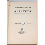 WAŃKOWICZ- SZTAFETA Libro sulla marcia economica polacca Illustrazioni originali del 1939