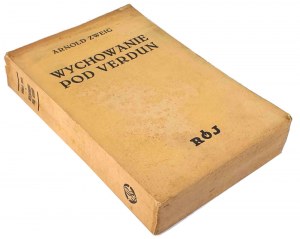 ZWEIG- EDUCATION UNDER VERDUN Swarm 1937, 1st ed.