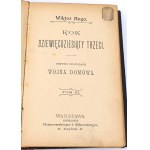 HUGO- ROK DZIEWIĘĆDZIESIĄTY TRZECI t.1-3 (komplet współoprawny)1898