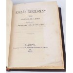 SŁOWACKI - KSIĄŻE NIEZŁOMNY Varšava 1859. Prvé vydanie na poľskej pôde.