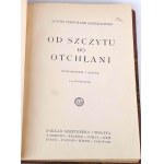 OSSENDOWSKI- FROM THE TOP TO OTCHLANI Memories and sketches 40 illustrations 1925