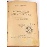 WASILEWSKI- IN THE SACRIFICE OF ANTICHRIST Memoirs of a Priest from Bolshevik Russia 1924