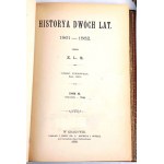 PRZYBOROWSKI- HISTORYA DWÓCH LAT 1861-1862 T. 1-5 [komplet] 1892-6