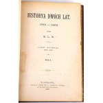 PRZYBOROWSKI-HISTORYA DWÓCH LAT 1861-1862 VOL. 1-5 [komplet] 1892-6