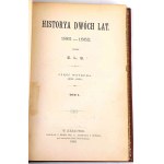 PRZYBOROWSKI- HISTORYA DWÓCH LAT 1861-1862 T. 1-5 [komplet] 1892-6