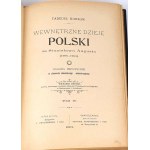 KORZON- WEWNETRZNE DZIEJE POLSKI ZA ST. AUGUST publ. 1897 vol. I-VI [completo] mezza pelle