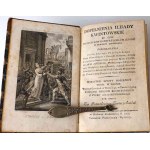 HOMER, KWINTUS KALABER, PRZYBYLSKI - PAMIĘTNIK DZIEJÓW BOCHATYRSKICHICH [!] Z WIEKU GRAYSKOTRSKIEGO W ŚPIEWach HOMER I KWINTA 6wol., incisioni, 1814-16