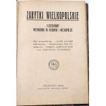 ZABYTKI WIELKOPOLSKIE Guida illustrata di Poznań e della Grande Polonia 1929.