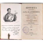 KOCHOWSKI- HISTORYA PANOWANIA JANA KAZIMIERZA t.1-3 (komplet w 2wol.) wyd. 1859
