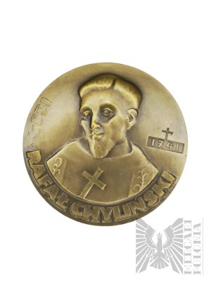 Polen, 1991 - Medaille Rafał Chyliński 1694-1741 - Seligsprechung Warschau 9. Juni 1991. - Entworfen von Stanisław Sikora