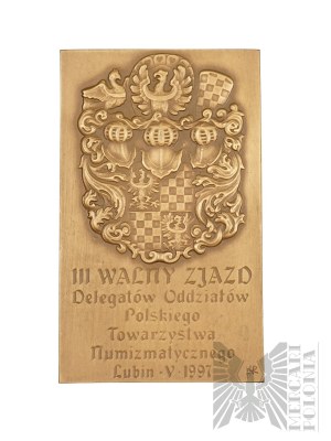 Poland, 1997. - Medal Plakieta III Walne Zjazd Delegatów Oddziałów PTN Lubin V 1997 / Waclaw I Legnicki 1346-1364 - Design by Andrzej and Roussana Nowakowski.