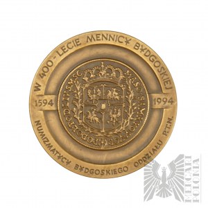 Polen, Warschau, 1994. - Medaille der Warschauer Münze, 400. Jahrestag der Münze von Bydgoszcz, Jan III Sobieski - Entwurf von Stanisława Wątróbska.