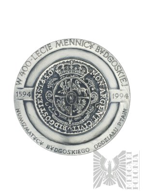 Poland, 1994. - Medal To Commemorate the 400th Anniversary of the Establishment of the Bydgoszcz Mint, Jan Kazimierz - Design by Stanisława Wątróbska.
