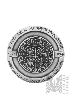 Poland, Warsaw, 1994. - Warsaw Mint Medal, In the 400th Anniversary of the Bydgoszcz Mint, Michał Korybut Wiśniowiecki - Design by Stanisława Wątróbska, Silver.