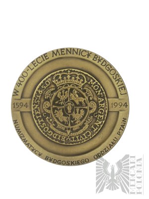 Polen, Warschau, 1994: Medaille der Warschauer Münze zum 400-jährigen Bestehen der Münzanstalt Bydgoszcz - Entwurf von Stanisława Wątróbska