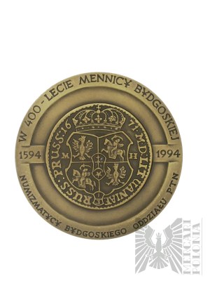 Polsko, Varšava, 1994. - Medaile Varšavské mincovny, In 400th Anniversary of the Mint of Bydgoszcz, Michał Korybut Wiśniowiecki - Design by Stanisława Wątróbska.