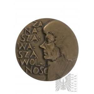 Medal Tadeusz Kościuszko 1746-1817 / Za Naszą i Waszą Wolność; Projekt Stanisław Sikora