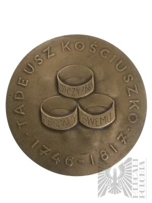 Tadeusz Kościuszko 1746-1817 medaila / Za našu a vašu slobodu; návrh Stanisław Sikora