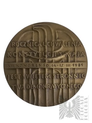 PRL, Warszawa, 1981 r. - Medal Rocznica Uchwalenia Konstytucji 3 Maja, XII Kongres Stronnictwa Demokratycznego 1981 - Projekt Anna Jarnuszkiewicz