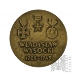 PRL - Medal Władysław Wysocki 1908-1943 - Projekt W. Jakubowski