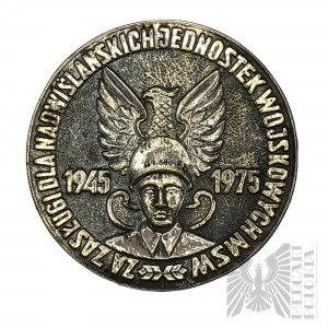 PRL, 1975. - Medaille für Verdienste um die Militäreinheiten an der Weichsel 1945-1975 / Służymy Ojczyźnie Polsce Socjalistycznej - Entwurf von Stanisława Wątróbska.