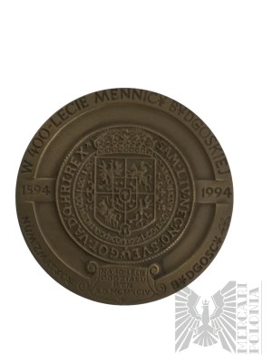 Poľsko, Varšava, 1994. - Medaila Mincovne Varšava, 400. výročie mincovne Bydgoszcz 1594-1994, Zygmunt III Waza - návrh Stanisława Wątróbska.
