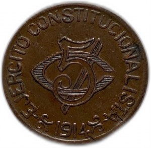 Mexique révolutionnaire, Chihuahua 5 Centavos 1914, AUNC
