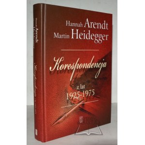 ARENDT Hannah, Heidegger Martin, Correspondance 1925-1975.
