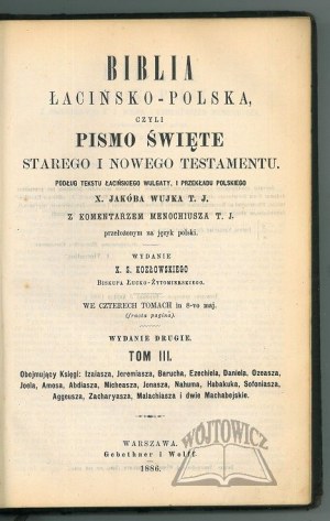 Latin-Polonais BIBLE ou Écriture de l'Ancien et du Nouveau Testament.