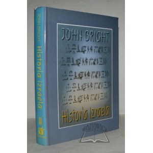 BRIGHT John, Historia Izraela