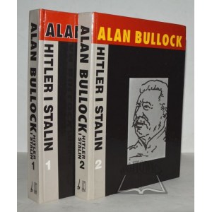 BULLOCK Alan, Hitler e Stalin. Vite parallele.