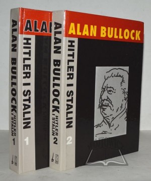 BULLOCK Alan, Hitler i Stalin. Żywoty równoległe.