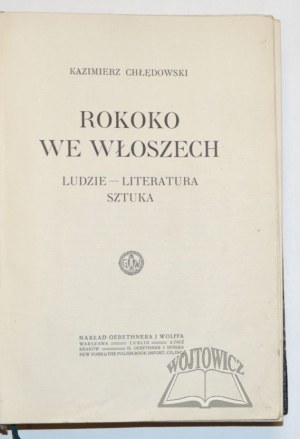 CHŁĘDOWSKI Kazimierz, Rococò in Italia.