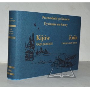 CIECHOWSKI Waclaw, Kiev and its souvenirs.
