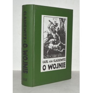 CLAUSEWITZ Carl von, On War. Books I-VIII.