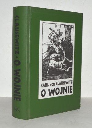 CLAUSEWITZ Carl von, Sulla guerra. Libri I-VIII.