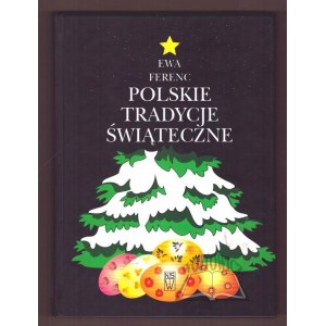 FERENC Ewa, tradizioni natalizie polacche.