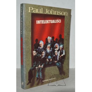 JOHNSON Paul, Les intellectuels.