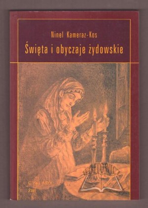 KAMERAZ-Kos Ninel, židovské svátky a zvyky.