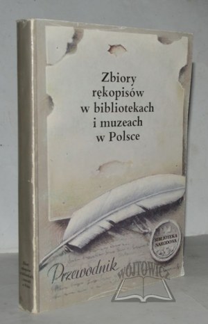 KAMOLOWA Danuta, Rukopisné sbírky v knihovnách a muzeích v Polsku. (Průvodce).