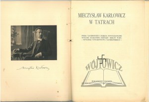 (KARŁOWICZ). Mieczyslaw Karlowicz dans les Tatras.