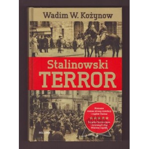 KOŻYNOW Wadim W., Stalinowski terror.