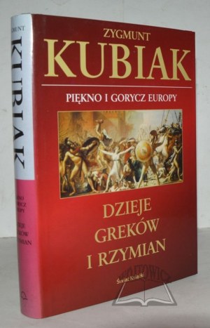 KUBIAK Zygmunt, Dějiny Řeků a Římanů.
