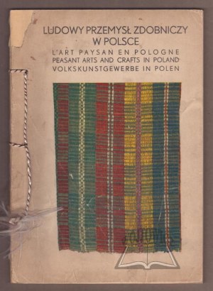 L'INDUSTRIE DE LA DECORATION POPULAIRE EN POLOGNE. Catalogue des articles exposés au bazar de l'industrie folklorique.